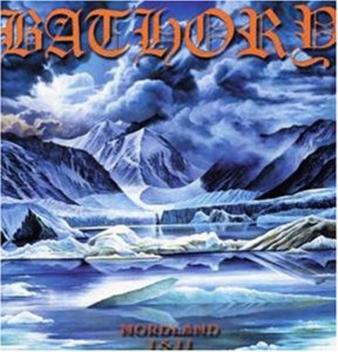 the album cover for Bathory - Norland 1 & 2 [Import]