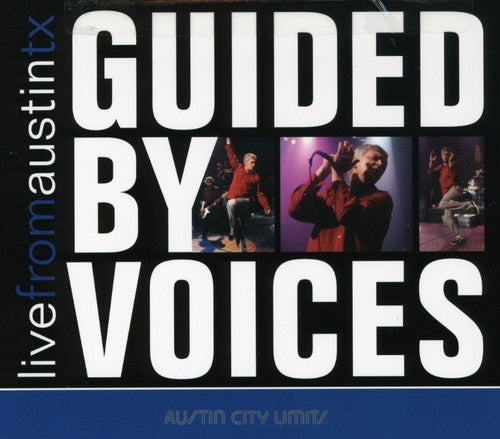 the album cover for Guided By Voices - Live From Austin Texas [Digipak]