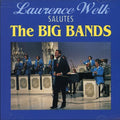 the album cover for Lawrence Welk - Salutes the Big Bands