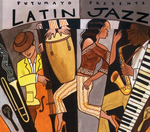 the album cover for Putumayo Presents - Latin Jazz