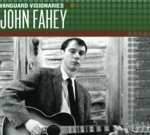 the album cover for John Fahey - Vanguard Visionaries