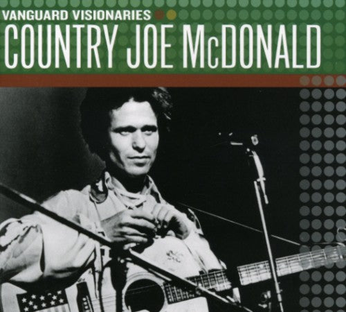 the album cover for Country Mcdonald Joe - Vanguard Visionaries