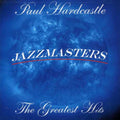 the album cover for Paul Hardcastle - Jazzmasters: Greatest Hits