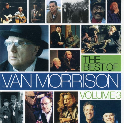the album cover for Van Morrison - Best Of Van Morrison, Vol. 3