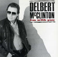 the album cover for Delbert McClinton - I'm with You