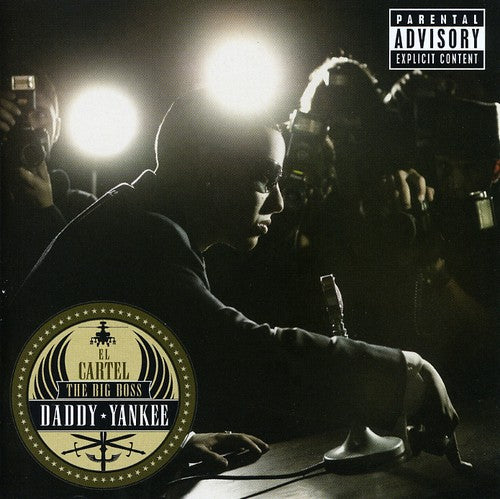 the album cover for Daddy Yankee - El Cartel: The Big Boss