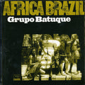 the album cover for Grupo Batuque - Africa Brazil