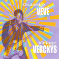 the album cover for OrchÃ¨stre VÃ©vÃ© - Vintage Verckys