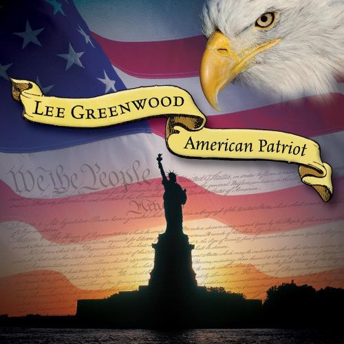 the album cover for Lee Greenwood - American Patriot