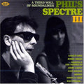 the album cover for Phils Spectre Iii-A Third Wall Of Soundalikes - Phil's Spectre Iii-A Third Wall Of Soundalikes [Import]