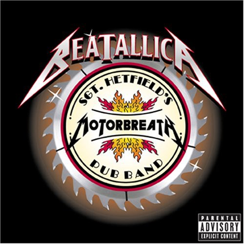 the album cover for Beatallica - Sgt. Hetfield's Motorbreath Pub Band