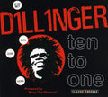 the album cover for Dillinger - Ten to One