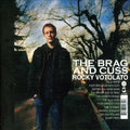 the album cover for Rocky Votolato - Brag and Cuss