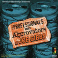 the album cover for Professionals - Meet the Aggrovators at Joe Gibbs