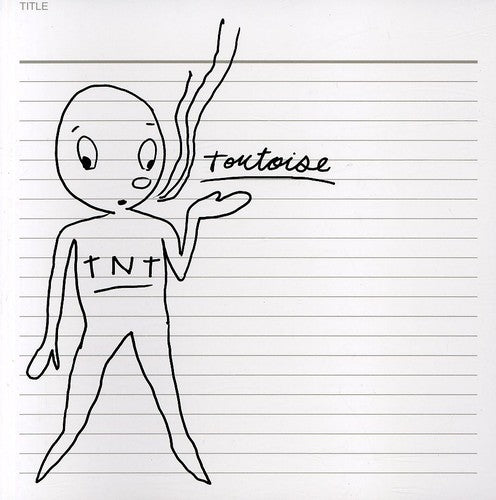 the album cover for Tortoise - TNT