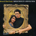 the album cover for Mimi & Richard FariÃ±a - Reflections In A Crystal Wind