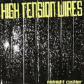 the album cover for High Tension Wires - Midnight Cashier