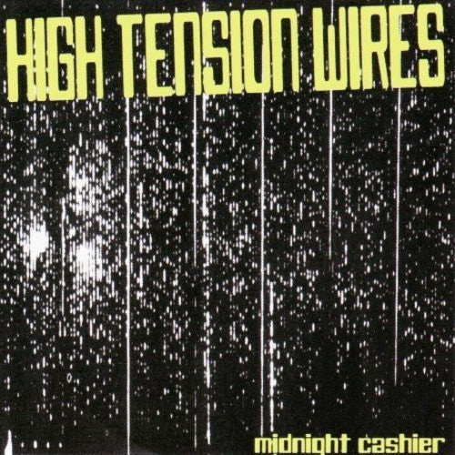 the album cover for High Tension Wires - Midnight Cashier