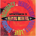 the album cover for Spacemen 3 - Playing with Fire