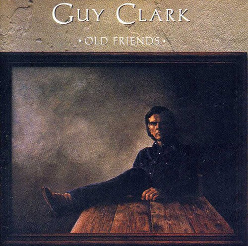 the album cover for Guy Clark - Old Friends