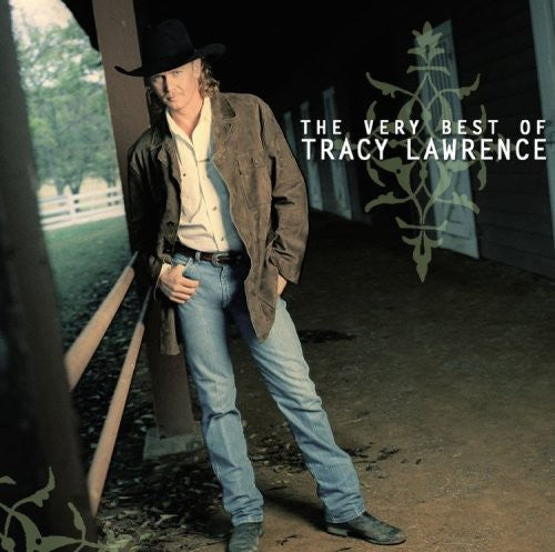 the album cover for Tracy Lawrence - The Very Best Of Tracy Lawrence
