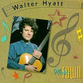 the album cover for Walter Hyatt - Music Town