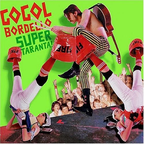 the album cover for Gogol Bordello - Super Taranta