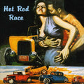 the album cover for Hot Rod Race - Hot Rod Race