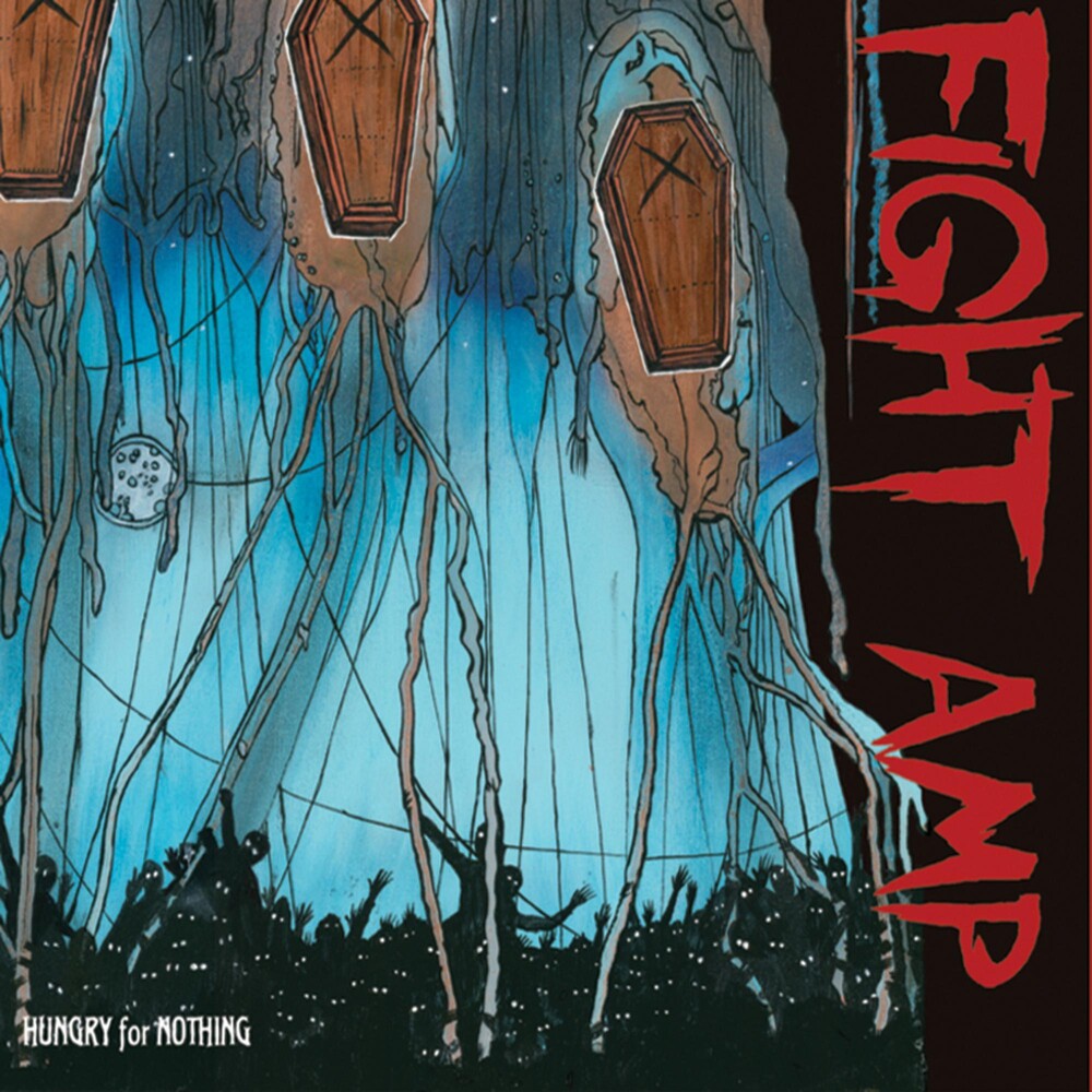 the album cover for Fight Amp - Hungry for Nothing