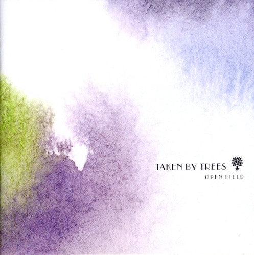 the album cover for Taken By Trees - Open Field [Import]