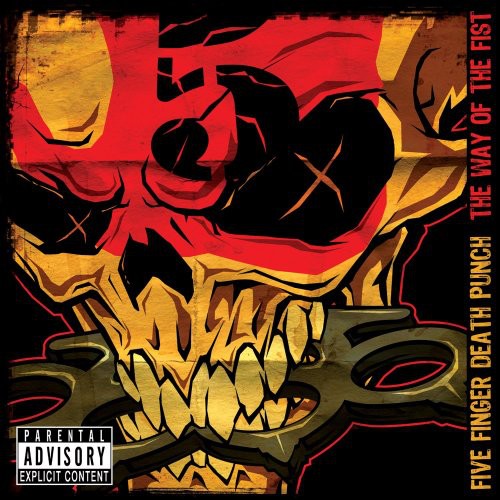 the album cover for Five Finger Death Punch - The Way Of The Fist
