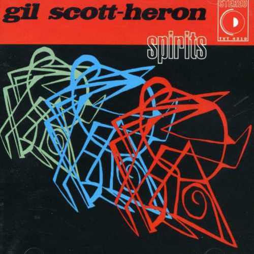 the album cover for Gil Scott-Heron - Spirits