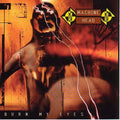 the album cover for Machine Head - Burn My Eyes