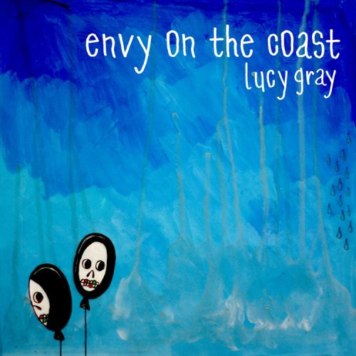 the album cover for Envy On The Coast - Lucy Gray