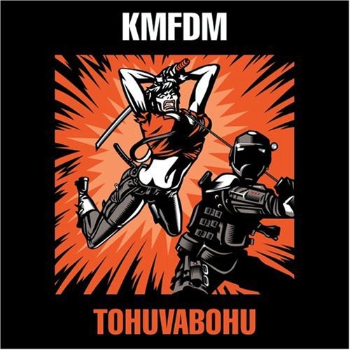 the album cover for KMFDM - Tohuvabohu