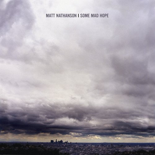 the album cover for Matt Nathanson - Some Mad Hope