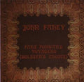 the album cover for John Fahey - Fare Forward Voyagers [Import]