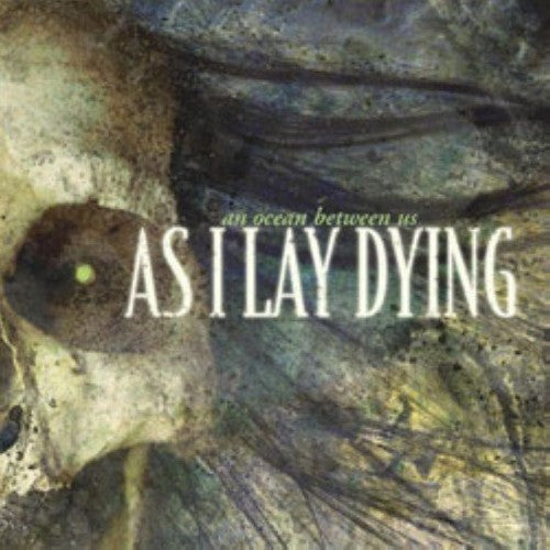 the album cover for As I Lay Dying - An Ocean Between Us