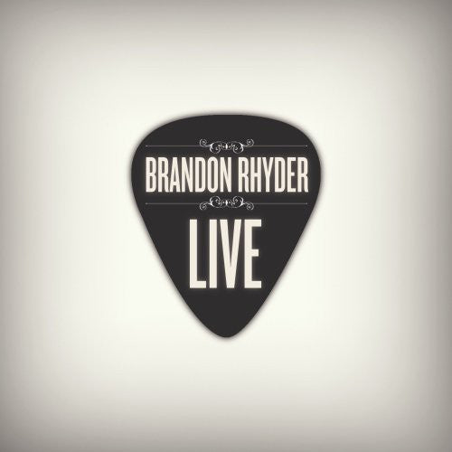 the album cover for Brandon Rhyder - Live