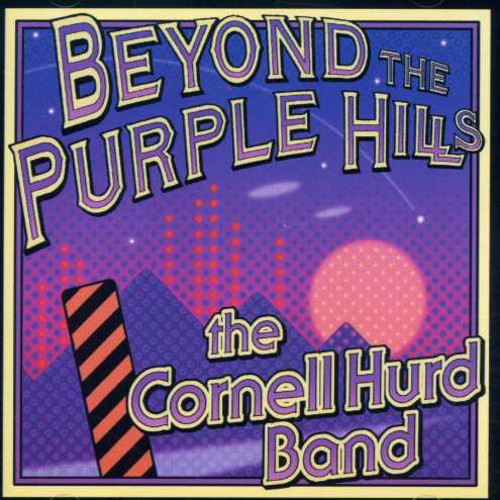 the album cover for Cornell Hurd Band - Beyond the Purple Hills