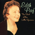 the album cover for Edith Piaf - Best of the Little Sparrow