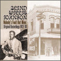 the album cover for Blind Willie Johnson - Nobodys Fault But Mine [Import]