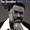 the album cover for John P. Kee - The Essential John P. Kee