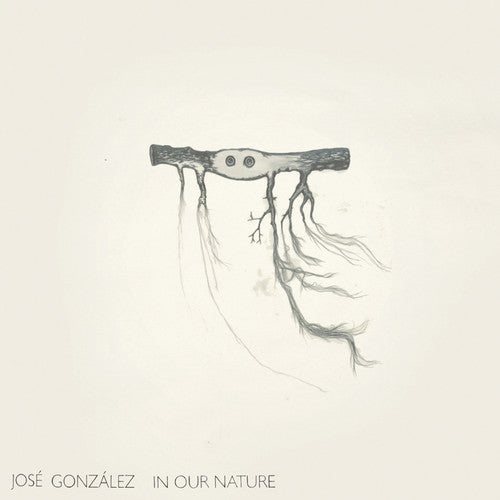 the album cover for Jose Gonzalez - In Our Nature