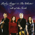 the album cover for Ricky Skaggs & The Whites - Salt of the Earth