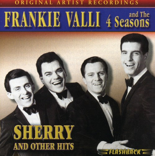the album cover for Frankie Valli & The Four Seasons - Sherry and Other Hits
