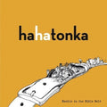 the album cover for Ha Ha Tonka - Buckle in the Bible Belt
