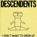 the album cover for Descendents - I Don't Want to Grow Up