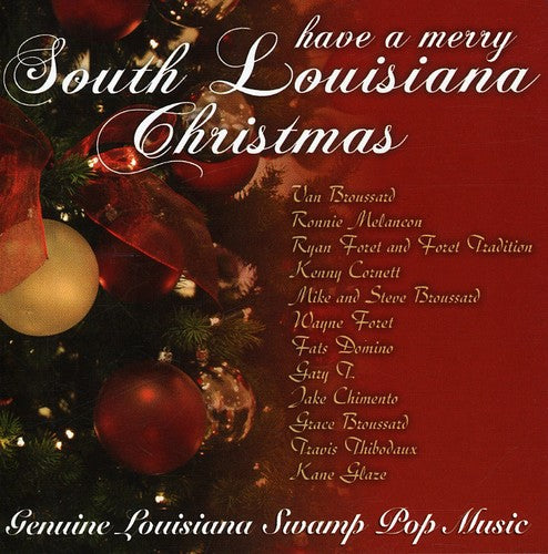 the album cover for Have A Merry South Louisana Ch - Have A Merry South Louisiana Christmas