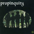the album cover for Propinquity - Propinquity